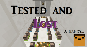 下载 Tested and Lost 对于 Minecraft 1.10